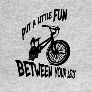 Fun Between Legs T-Shirt